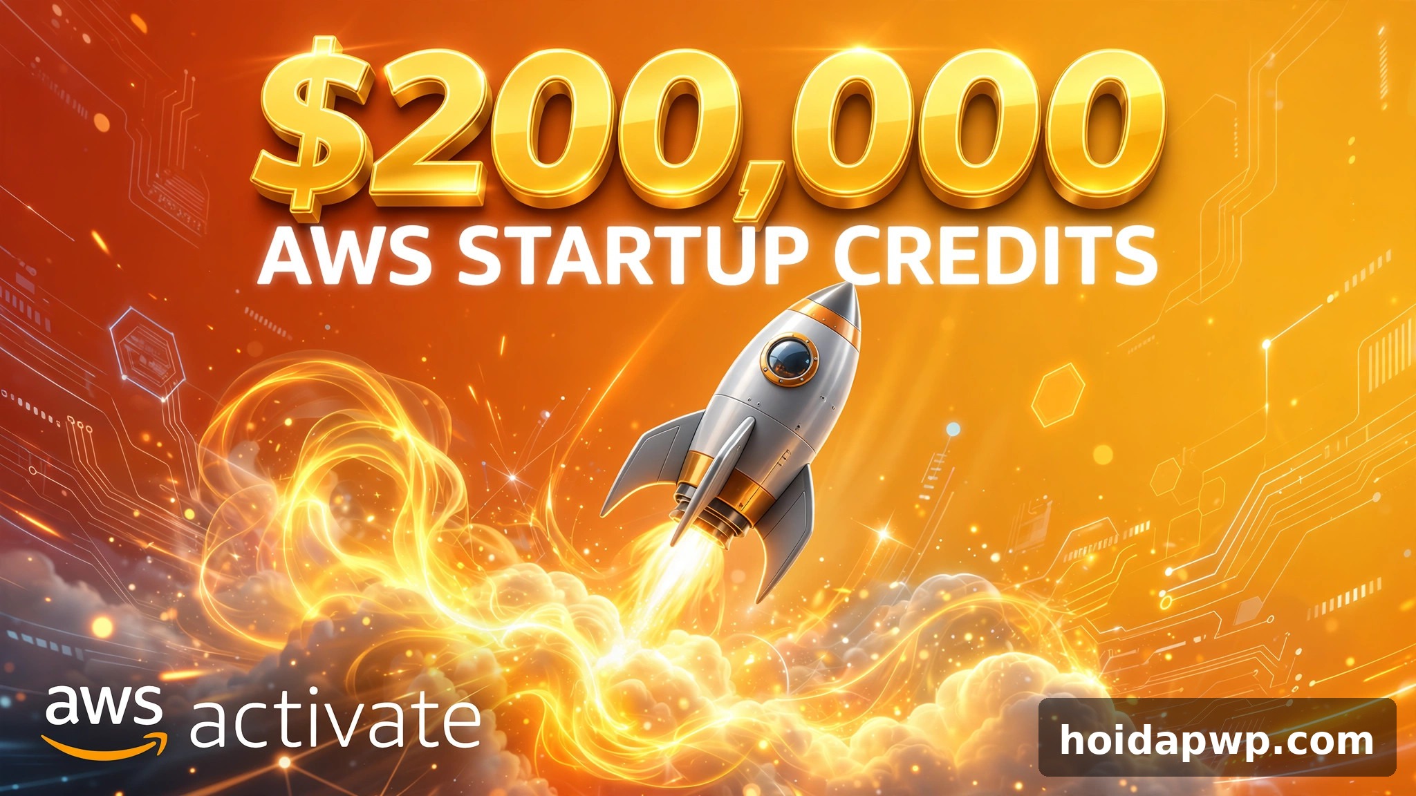 🚀 AWS tặng đến $200,000 credits cho startup – Cách đăng ký AWS Activate (2026)